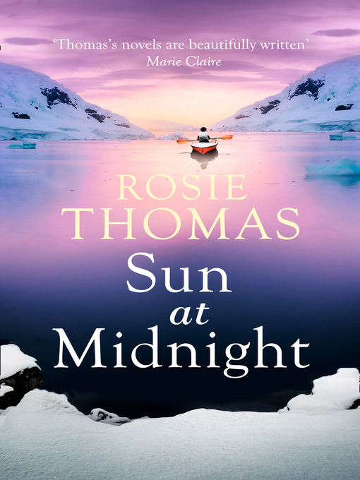 Title details for Sun at Midnight by Rosie Thomas - Available